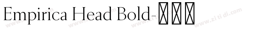 Empirica Head Bold字体转换
